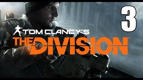 The Division Beta- Part 3