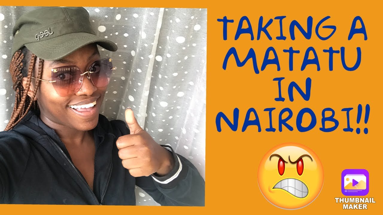 Using MATATU transport in Nairobi and shopping for affordable
