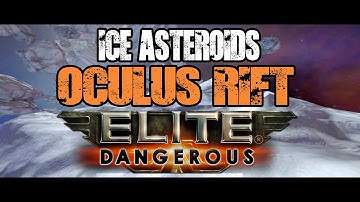 Elite: Dangerous Oculus Rift - Walking Around An Ice Asteroid