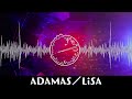 Remix ADAMAS LiSA 