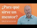 ¿Para qué sirve un mentor? 👨🏻‍🏫 Desarrolla tu propio Liderazgo