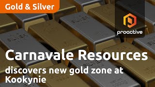 Carnavale Resources discovers new gold zone at Kookynie