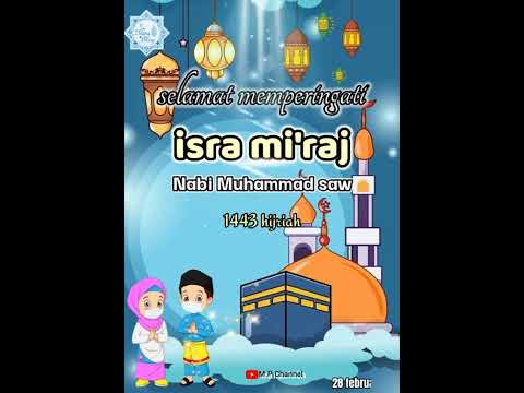 Story Wa Ucapan Isra Miraj Nabi Muhammad SAW 1443 H / 2022 M.