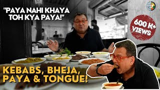 HEARTY NON-VEG FEAST FROM AN OLD FAVOURITE | PAYA, BHEJA , SEEKH KEBABS, TONGUE