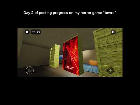 Day 2 of posting progress on my horror game “towre” #roblox #robloxhorror