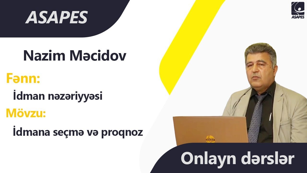 ONLAYN DƏRSLƏR | İdman nəzəriyyəsi - İdmana seçmə və proqnoz