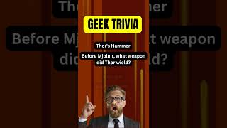Famous GEEK TRIVIA QUIZ - Thor Lightning Round Net Worth
