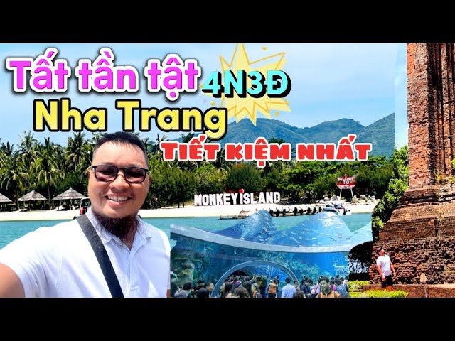 Outline Video 238. Review Nha Trang - Ăn chơi tất tần tật 4 ngày 3 đêm, ngon bổ rẻ và tiết kiệm nhất mùa hè 2023