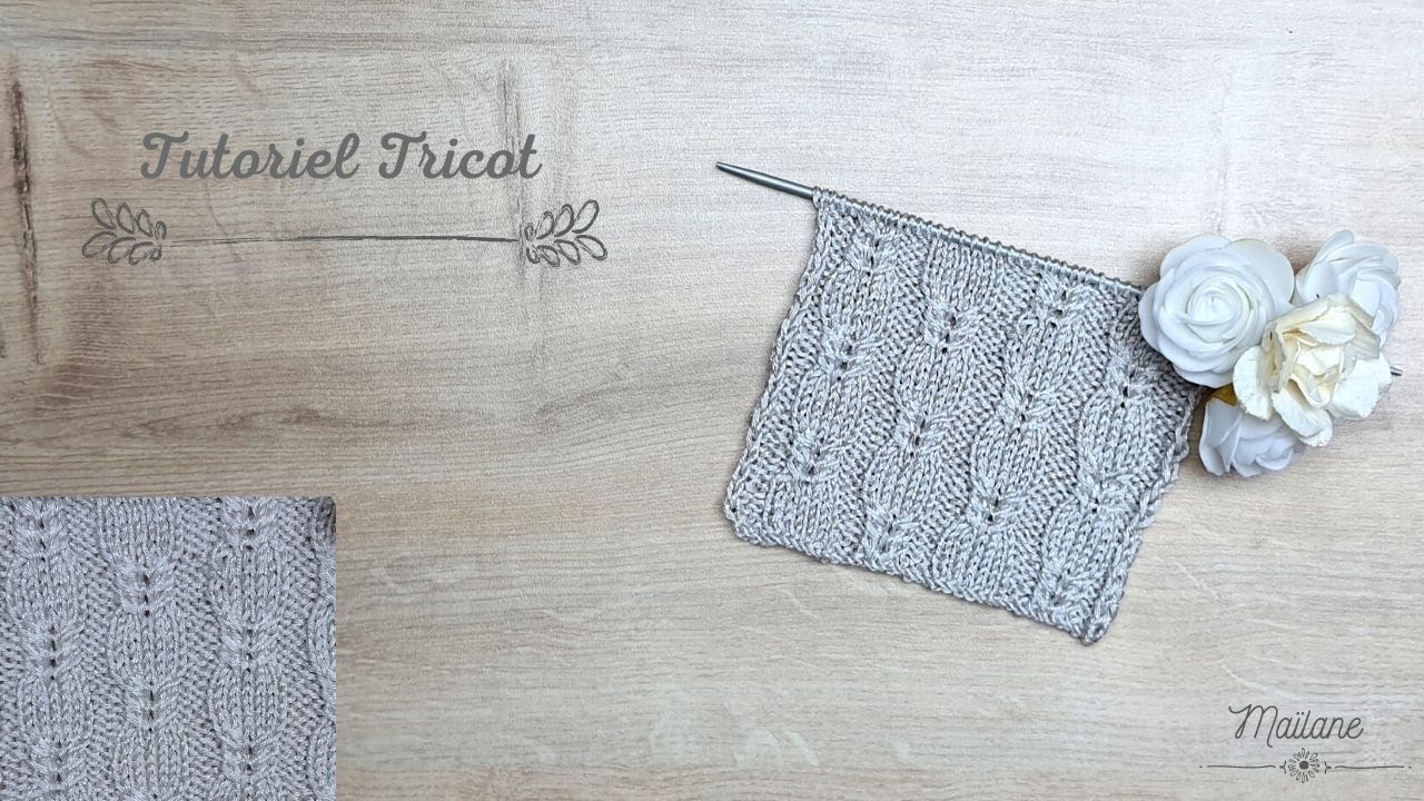 #187 Tutoriel Tricot: Point Épillets. Knitting Tutorial: Spikelet Stitch. Maïlane