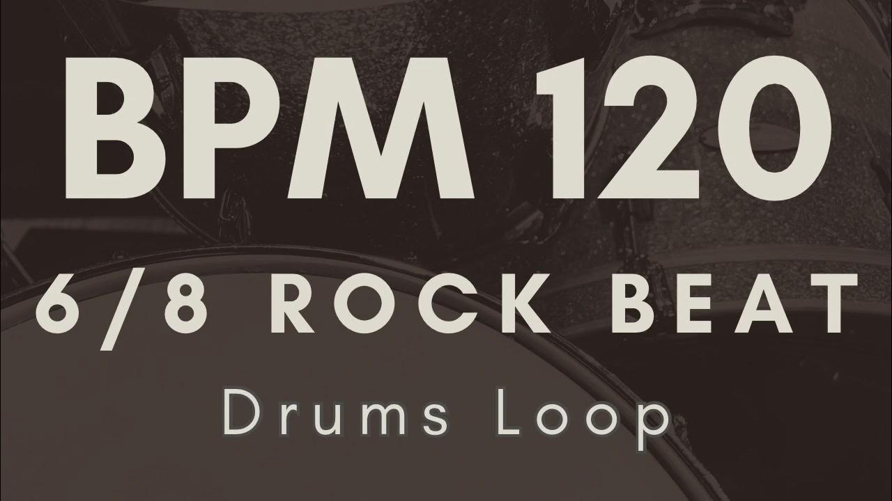 【6/8 Rock Beat】Drums Loop 120 BPM YouTube