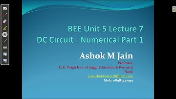 BEE | D C  Circuit Numericals | Unit 5 - 7