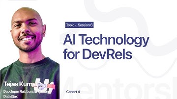 AI Technology for DevRels w/ Tejas Kumar