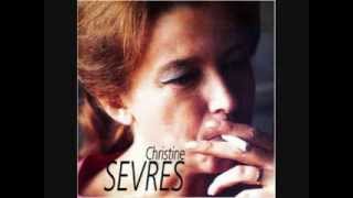 Christine Sèvres, Tu es venu chords