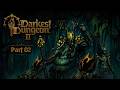 Darkest Dungeon 2: Kingdoms K2 Longplay l Bloodmoon l No Commentary l Part 02