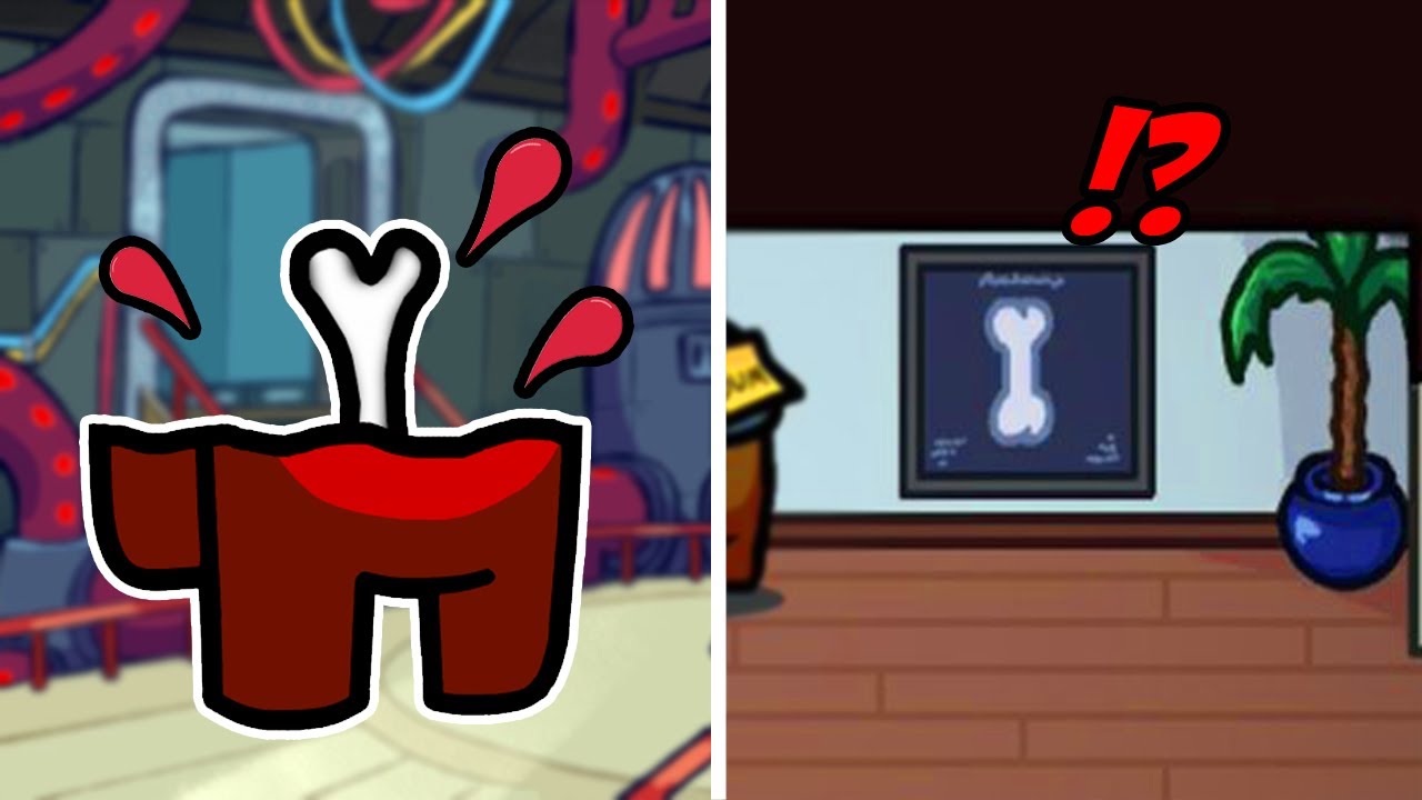 ¿Por que Solo Tenemos un Hueso? - AMONG US