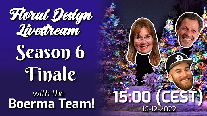 Season 6 Finale! Last Flower Arranging Livestream ...