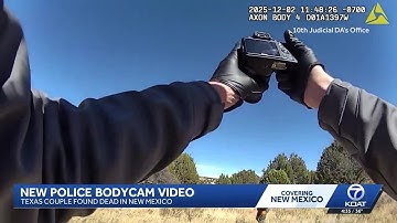 Body camera video shows search for Texas couple found dead in New Mexico