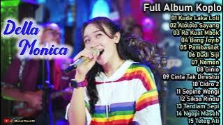 Kuda Laka Loli 'Alololo Sayang' Della Monica - Pargoy Ambyar | Full Album Koplo Terbaru