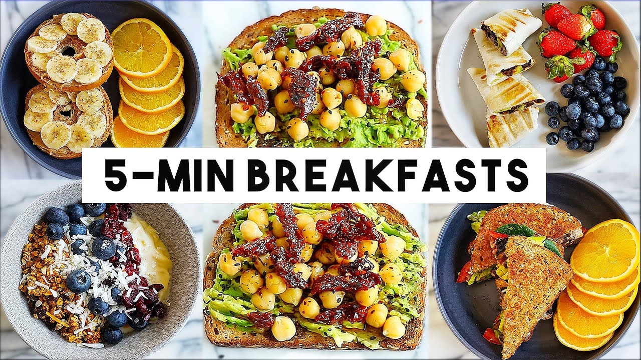 Easy 5 Minute Breakfast Ideas Vegan