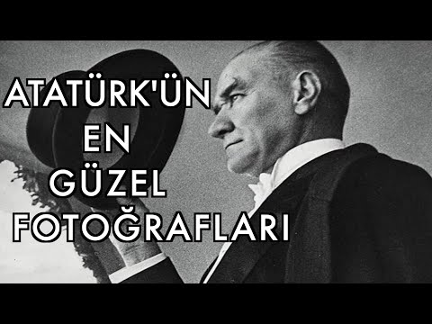 Atatürk'ün En Güzel Fotoğrafları