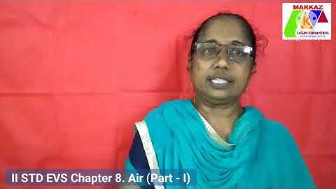 II STD EVS Chapter 8. Air (Part - I)