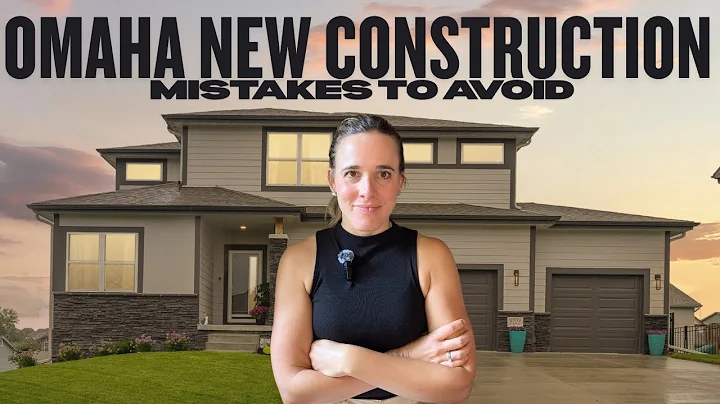 10 Mistakes to Avoid when Buying New Construction in Omaha