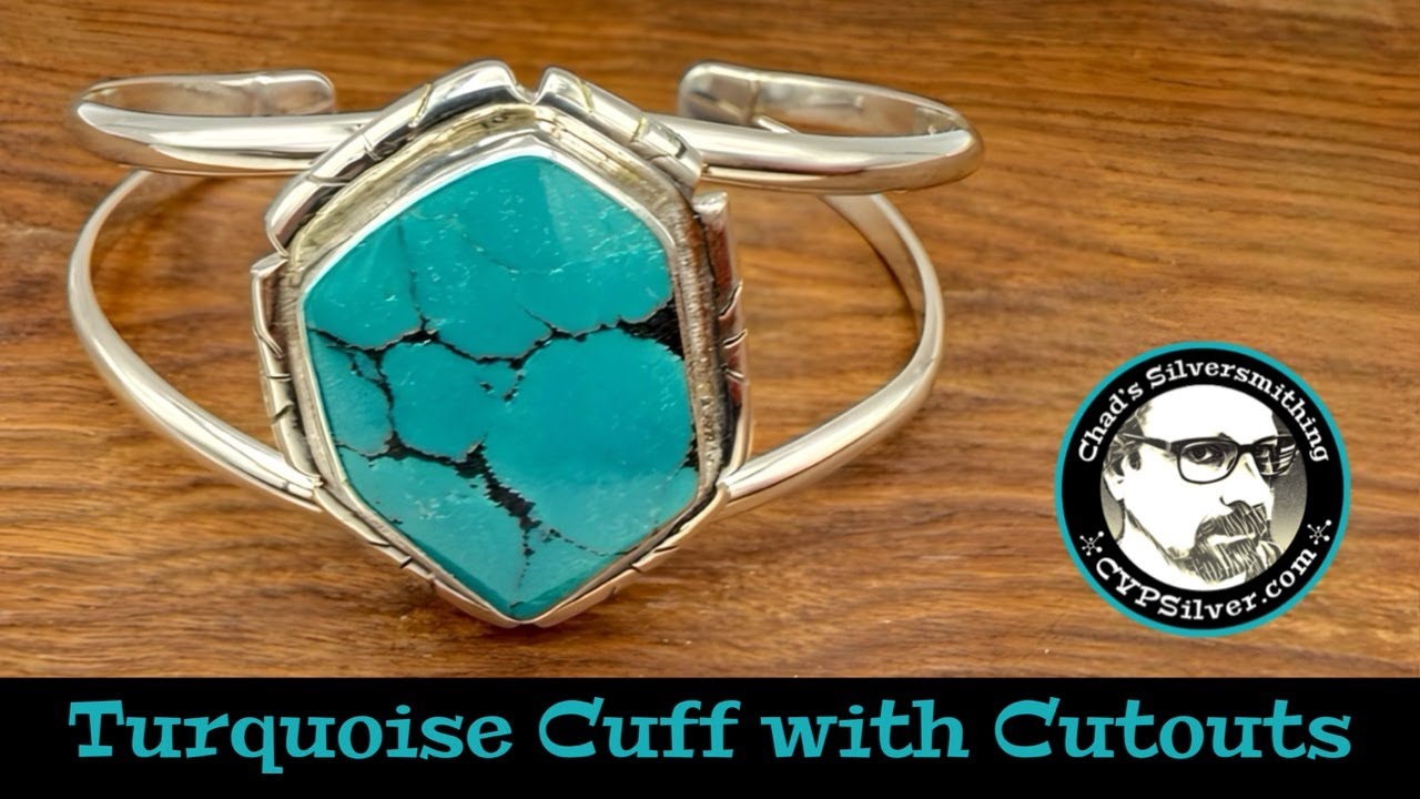 Make a Turquoise Cuff Bracelet with Cutouts:  A Silversmithing Tutorial