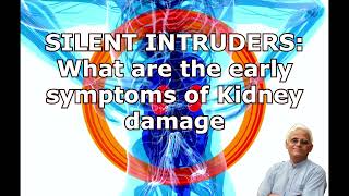 What are the Early symptoms of Kidney damage || How to Avoid || Culprit for Kidney damage ||