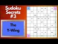 Sudoku Secrets No. 3: The Y-Wing #shorts