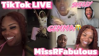 TikTok Live with MissRFabulous | Live Entertainment with Shelly… Gemma Has Lost the Plot 😭👀