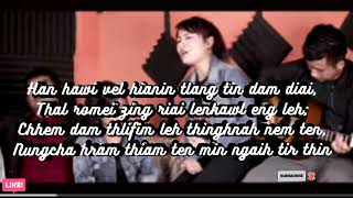 The vul chuk Group_An lung  aleng ve ngei ang karaoke with Lyrics