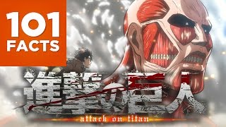 101 Facts About Attack on Titan