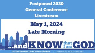 Late Morning Plenary: May 1 - General Conference 2020