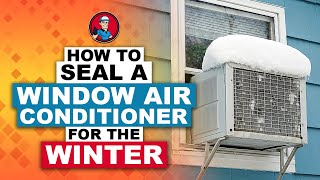 How To Seal A Window Air Conditioner For The Winter 🌬️ | HVAC Training 101