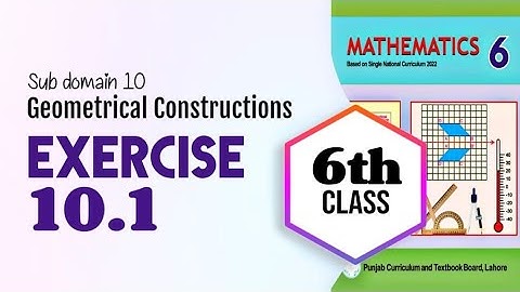 Class 6 math, Chapter 10, Exercise 10.1 complete | Unit 10 Exercise 10.1 | 6th class math | NBF