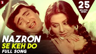 Nazron Se Keh Do | Full Song | Doosara Aadmi | Rishi Kapoor, Neetu | Kishore Kumar, Lata Mangeshkar