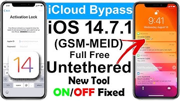 Update! ✅FREE Untethered 🔐iCloud Bypass iOS 14.7.1  (GSM & MEID) ON/OFF Fixed! App Store Login 100%