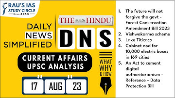The Hindu Analysis | 17 August, 2023 | Daily Current Affairs | UPSC CSE 2023 | DNS