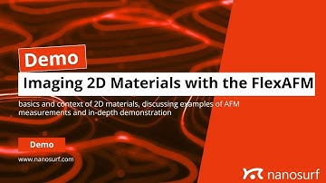 Demo: Imaging 2D Materials with the FlexAFM