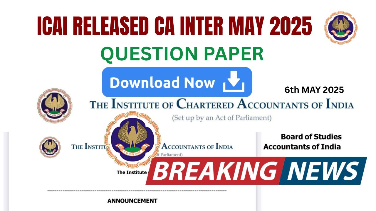 Icai Module Intermediate ICAI Released CA intermediate May 2025 Question paper download Now ...