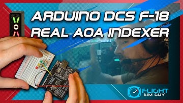 Making my own F-18 AoA Indexer with Arduino and DCS-Bios