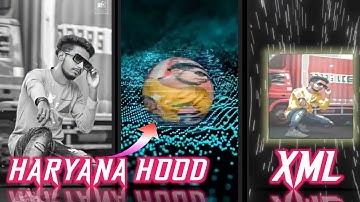 HARYANA HOOD NEW TRENDING ATTITUDE HARD XML FILE VIDEO BY SUVO CREATION 🔖