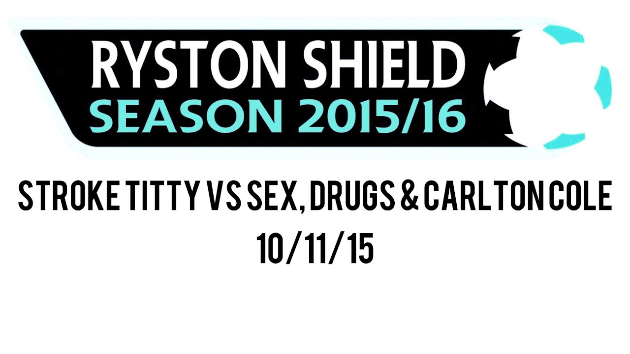 Stroke Titty vs Sex, Drugs & Carlton Cole #11 - YouTube
