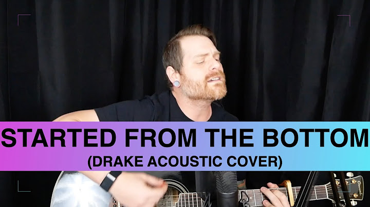 Started From The Bottom Acoustic version - Acoustic performance video thumbnail