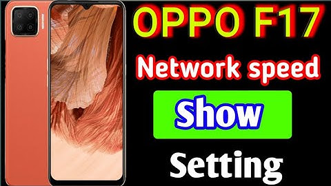 how to show status bar network speed in OPPO F17 | OPPO F17 mobile me network speed setting