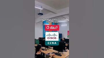 Khóa học CCNA chuẩn Cisco tại BKACAD