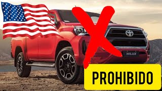 ¿Por qué no se vende la Toyota Hilux en Los Estados Unidos? TE LO EXPLICO