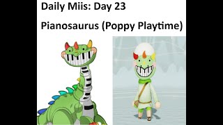 A Mii Every Day Until Tomodachi Life 2 Day 23 Pianosaurus Poppy Playtime