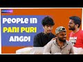 People At Paani Poori Angdi | Kannada Comedy| MetroSaga