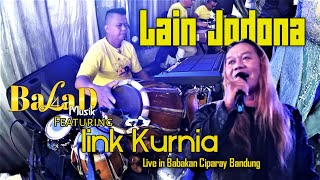 Lain Jodona - Balad Musik X Iink Kurnia || Sugriwa Sound System ( Live Babakan Ciparay )
